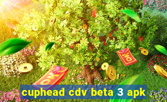 cuphead cdv beta 3 apk